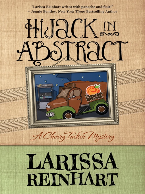 Title details for Hijack in Abstract by Larissa Reinhart - Available
